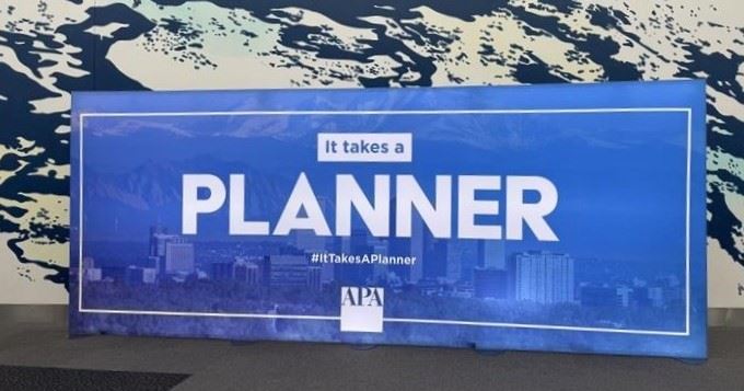 A sign form the APA National Planning Conference 